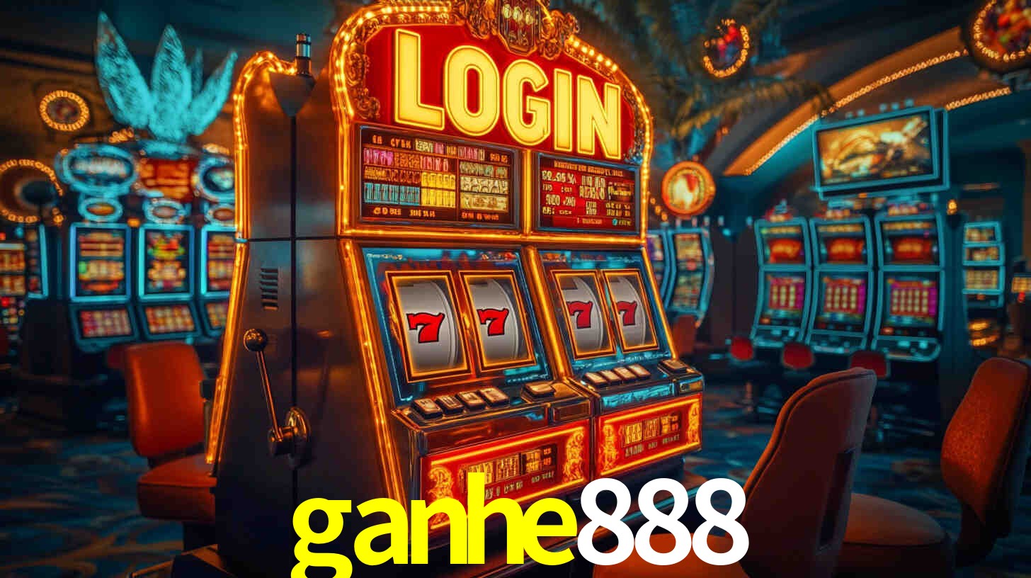 ganhe888,ganhe 888 plataforma